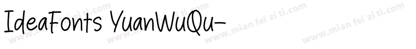 IdeaFonts YuanWuQu字体转换